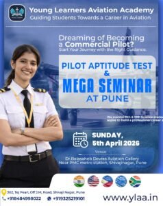 Golden Opportunity for Aspiring Pilots; Pilot Aptitude Test & Mega Seminar (CPL) on April 5 in Pune